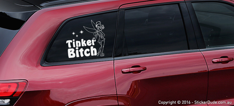 Tinker Bitch - Version 1 Sticker | Worldwide Post | Range Of Sticker Colours