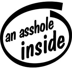 An Asshole Inside