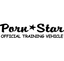 Porn Star - Official Training Vehicle